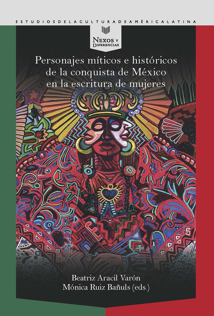 Personajes miticos e historicos conquista de mexico escritu