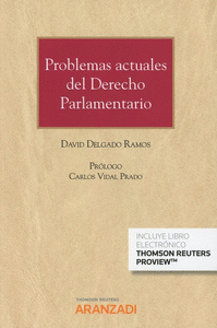 Problemas actuales del Derecho Parlamentario (Papel + e-book)