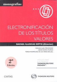 Electronificación de los títulos valores (Papel + e-book)