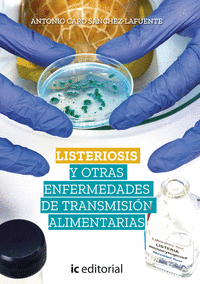 Listeriosis y otras enfermedades de transmision alimentarias