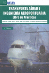 Transporte aereo e ingenieria aeroportuaria