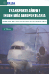 Transporte aereo e ingenieria aeroportuaria