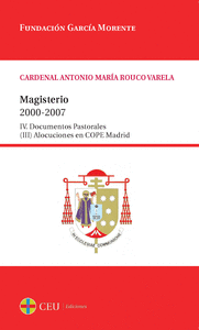 Magisterio 2000-2007.IV. Documentos Pastorales