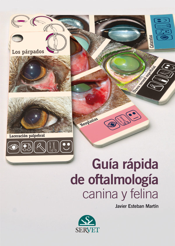 Guía rápica de oftalmología canina y felina