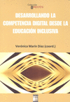 Desarrollando competencia digital desde educacion inclusiva