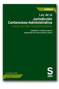 Ley de la jurisdiccion contencioso-administrativa y otras normas complementarias