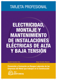 Electricidad, trabajos de montaje y mantenimiento de instalaciones eléctricas de alta tensión