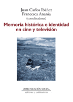 Memoria historica e identidad en cine y television