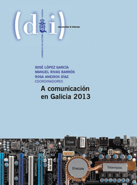 A comunicacion en galicia 2013