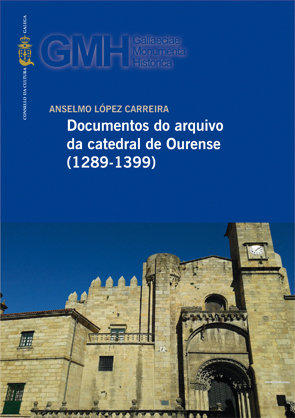Documentos do arquivo da catedral de Ourense