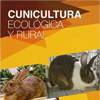 Cunicultura ecologica y rural
