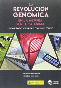 La revolucion genomica en la mejora genetica animal