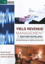 Yield revenue management en el sector hotelero