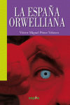 La España Orwelliana