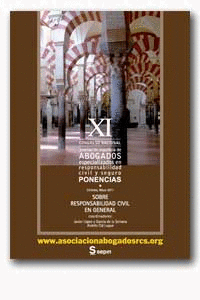 Ponencias XI Congreso Córdoba (5-7 mayo 2011) sobre responsabilidad civil en general