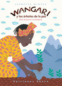 Wangari y arboles de paz