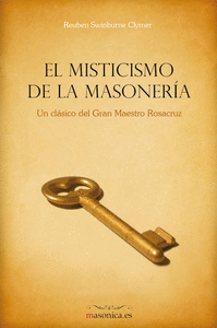 Misticismo de la masoneria, el