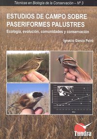 Estudios de campo sobre paseriformes palustres