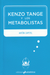 Kenzo tange y los metabolistas