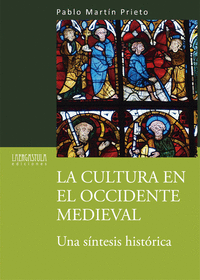 La cultura en el occidente medieval