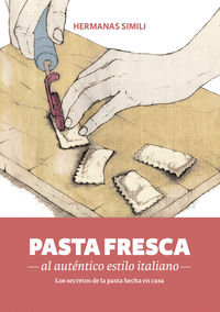 Pasta fresca al auténtico estilo italiano