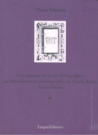 Una colección de burlas bibliográficas: las reproducciones fotolitográficas de Sancho Rayón.