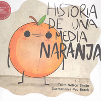 Historia de una media naranja