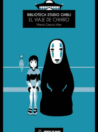 Biblioteca Studio Ghibli: El viaje de Chihiro