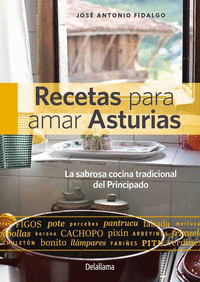 Recetas para amar Asturias