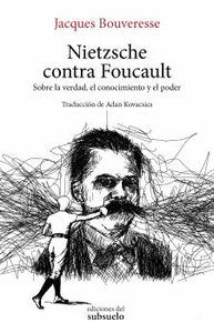 Nietzsche contra Foucault