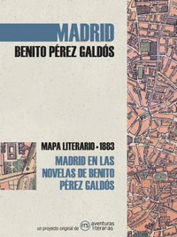Madrid en las novelas de Benito P閞ez Gald髎