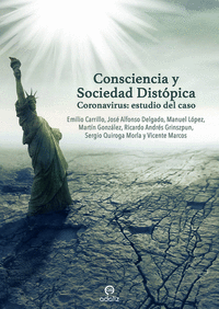 Consciencia y sociedad distopica