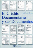 El crédito documentario y sus documentos
