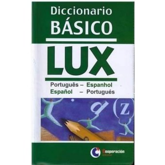 Diccionario basico lux portuguòs-espanhol, español-portugues