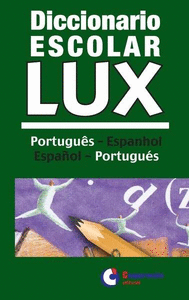Diccionario escolar lux portugues-español