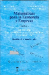 Matemáticas para la economía y empresa: volumen 3, cálculo integral, ecuaciones diferenciales y en diferencias finitas: programación lineal/ ejercicios y proble