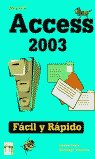 Access 2003 facil y rapido