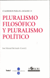 Pluralismo filosófico y pluralismo político