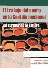 El trabajo del cuero en la Castilla medieval