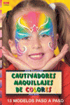 Serie Maquillaje nº 9. CAUTIVADORES MAQUILLAJES DE COLORES