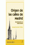 Origen de las calles de Madrid