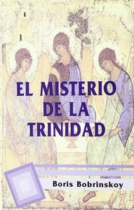 Misterio de la trinidad. curso de teologia ortodoxa,el