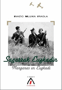 Sagarrak Euzkadin / Manzanas en Euzkadi