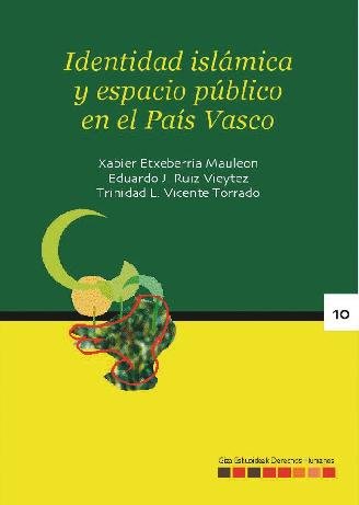 Identidad islámica y espacio público en el Pa¡s Vasco