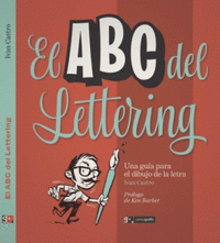 Abc del lettering una guia para el dibujo de la letra,el