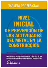 Nivel inicial de prevenci髇 de las actividades del metal en la construcci髇