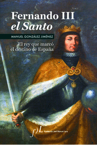 Fernando iii el santo 2ªed