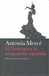 Antonia Mercé El flamenco y la vanguardia española
