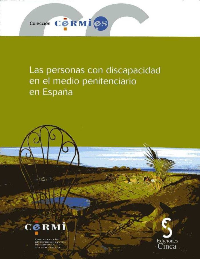 Las personas con discapacidad en el medio penitenciario en España