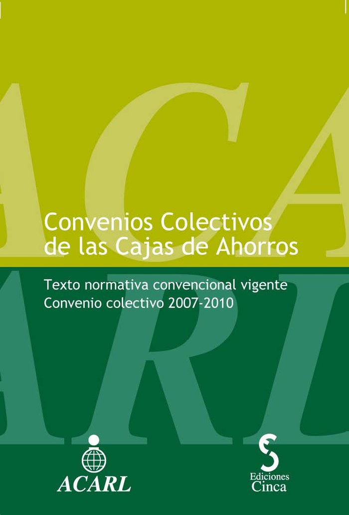 Convenios colectivos cajas de ahorros 2007-2010